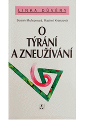 O týrání a zneužívání  Cover Image
