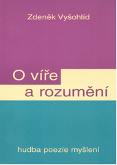 O víře a rozumění  Cover Image