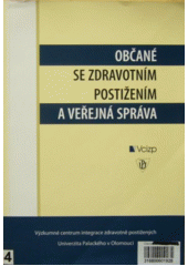 Občané se zdravotním postižením a veřejná správa  Cover Image