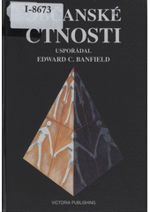 Občanské ctnosti : občanský étos a občanství v liberálnědemokratických společnostech  Cover Image