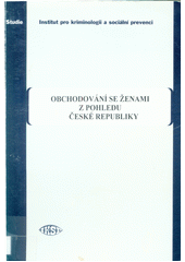 Obchodování se ženami z pohledu České republiky  Cover Image