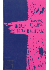 Biskup těch druhých  Cover Image