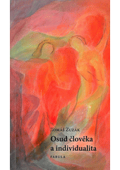 Osud člověka a individualita  Cover Image