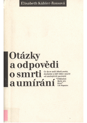 Otázky a odpovědi o smrti a umírání  Cover Image