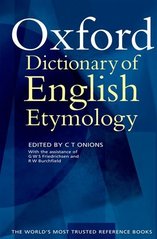 The Oxford dictionary of english etymology  Cover Image