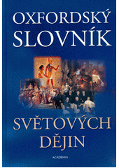 Oxfordský slovník světových dějin  Cover Image