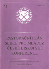 Pastorační plán Sekce pro mládež České biskupské konference  Cover Image