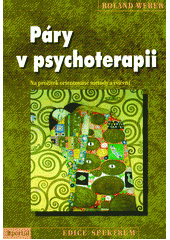 Páry v psychoterapii : na prožitek orientované metody a cvičení  Cover Image