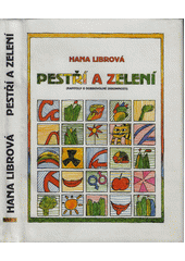 Pestří a zelení : (kapitoly o dobrovolné skromnosti)  Cover Image