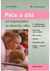 Péče o dítě od kojeneckého do školního věku  Cover Image