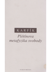 Plótínova metafyzika svobody  Cover Image