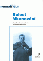 Bolest šikanování  Cover Image