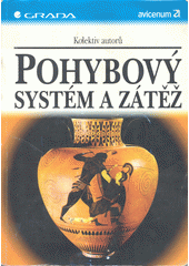 Pohybový systém a zátěž  Cover Image