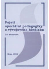 Pojetí speciální pedagogiky z vývojového hlediska  Cover Image