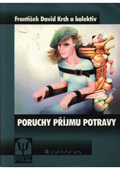 Poruchy příjmu potravy : vymezení a terapie  Cover Image