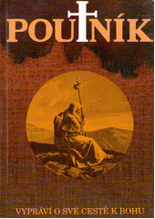 Poutník vypráví o své cestě k Bohu  Cover Image