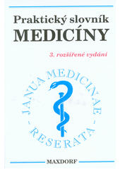 Praktický slovník medicíny  Cover Image
