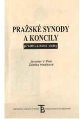 Pražské synody a koncily předhusitské doby  Cover Image