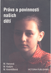 Práva a povinnosti našich dětí  Cover Image