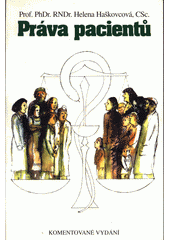 Práva pacientů : (komentované vydání)  Cover Image