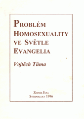 Problém homosexuality ve světle evangelia  Cover Image