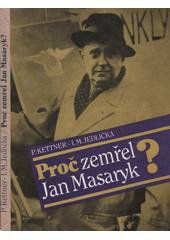 Proč zemřel Jan Masaryk?  Cover Image