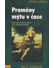 Go to record Proměny mýtu v čase : vývoj mýtů od raných kultur až po st...