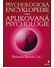 Go to record Psychologická encyklopedie : aplikovaná psychologie