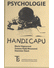 Go to record Psychologie handicapu