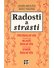 Go to record Radosti a strasti : předškolní věk, mladší školní věk, sta...