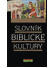 Go to record Slovník biblické kultury