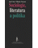 Go to record Sociologie, literatura a politika : literatura jako sociol...