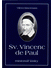 Go to record Sv. Vincenc de Paul : misionář lásky