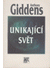 Go to record Unikající svět : jak globalizace mění náš život