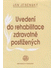 Go to record Uvedení do rehabilitace zdravotně postižených