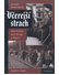 Go to record Včerejší strach : jaké to bylo mezi Čechy a Němci? : a jak...