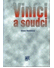 Go to record Viníci a soudci