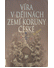 Go to record Víra v dějinách zemí Koruny české