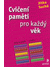 Go to record Cvičení paměti pro každý věk : testy na paměť a logiku