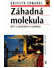 Go to record Záhadná molekula : mýty a skutečnosti o alkoholu
