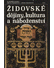 Go to record Židovské dějiny, kultura a náboženství