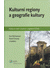 Go to record Kulturní regiony a geografie kultury : kulturní reálie a k...