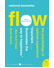 Go to record Flow : the psychology of optimal experience