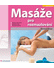 Go to record Masáže pro rozmazlování : partnerská masáž a automasáž