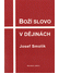 Go to record Boží slovo v dějinách : sborník menších prací