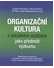 Go to record Organizační kultura v sociálních službách jako předmět výz...