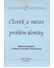 Go to record Člověk a město - problém identity : sborník příspěvků z ko...