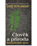 Go to record Člověk a příroda : hledání etického vztahu