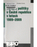 Go to record Veřejné politiky v České republice v letech 1989-2009