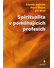 Go to record Spiritualita v pomáhajících profesích